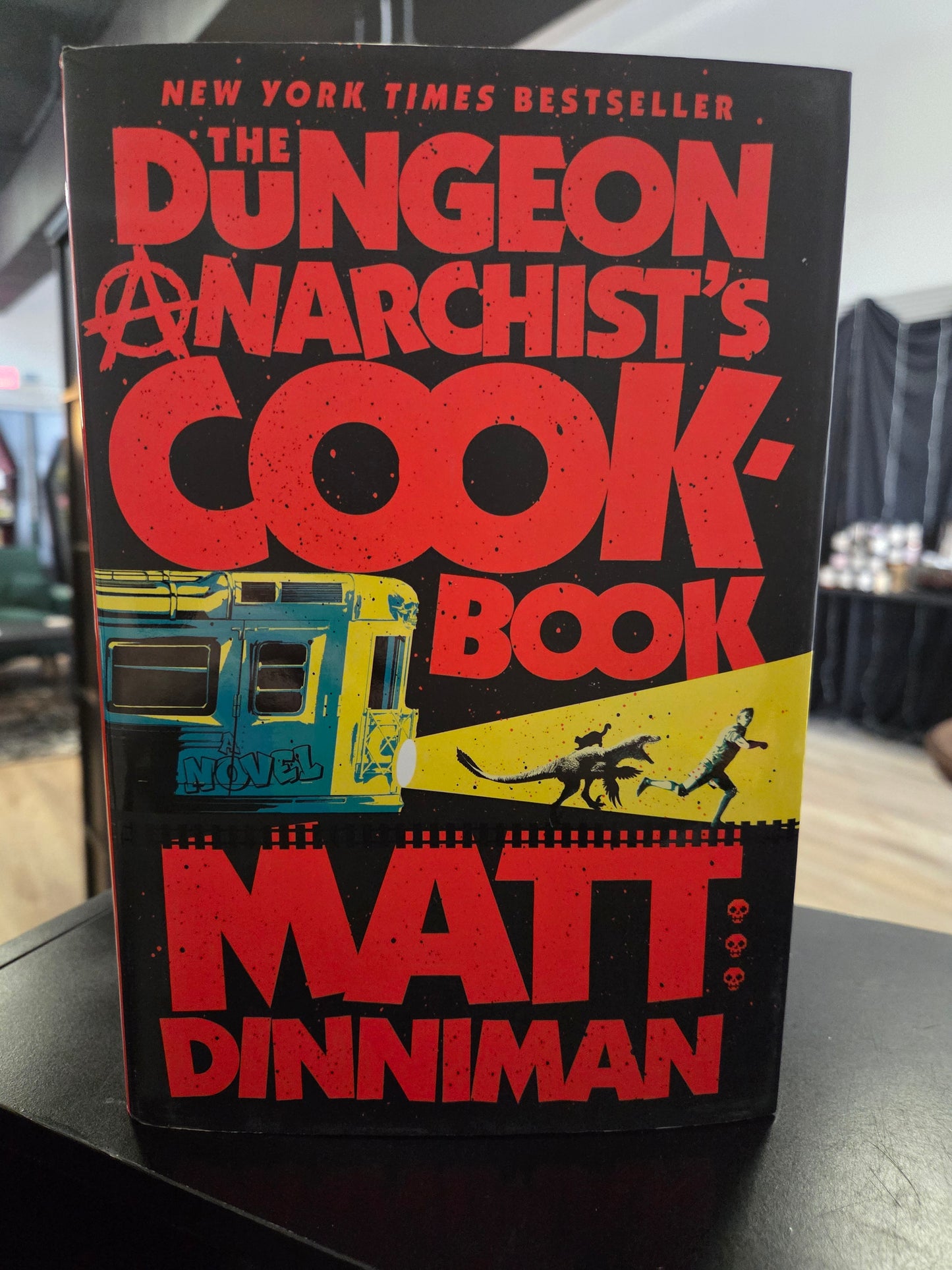 Matt Dinniman - The Dungeon Anarchist's Cookbook