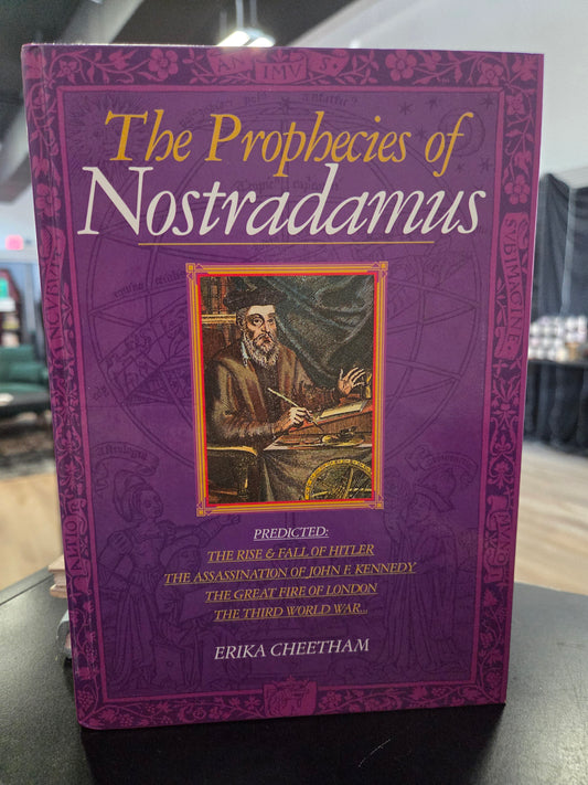 Erika Cheetham - The Prophecies of Nostradamus