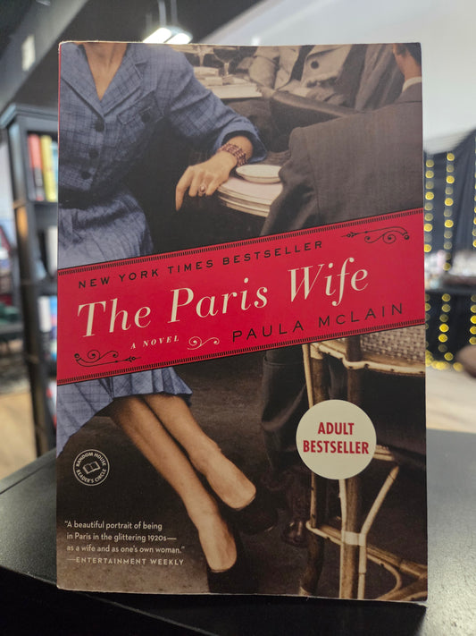 Paula McLain - The Paris Wife
