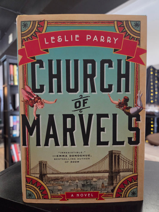 Leslie Parry - Church of Marvels