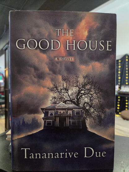 Tananarive Due - The Good House