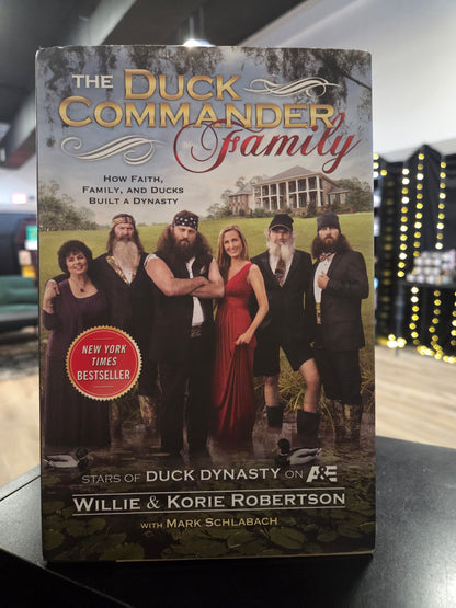 Willie & Korie Robertson - The Duck Commander Family