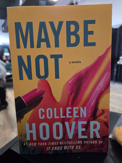 Colleen Hoover - Maybe Not