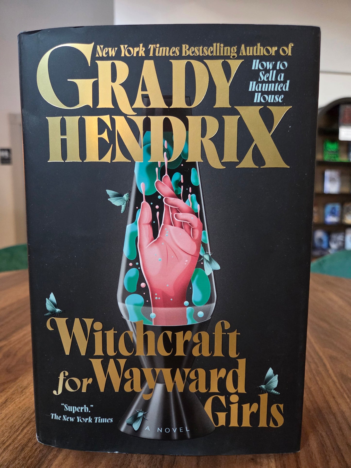 Grady Hendrix - Witchcraft for Wayward Girls