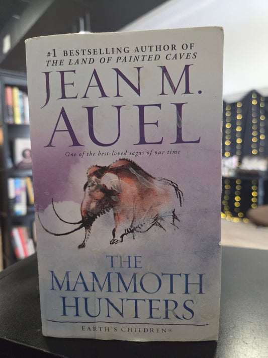 Jean Auel - The Mammoth Hunters